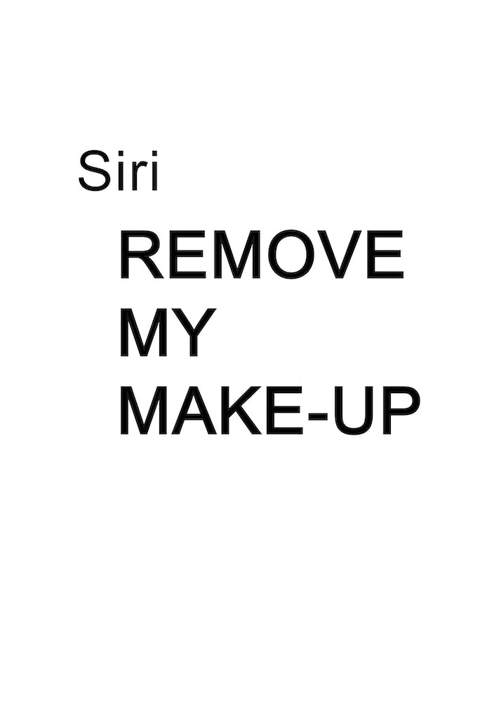 Siri, démaquille-moi