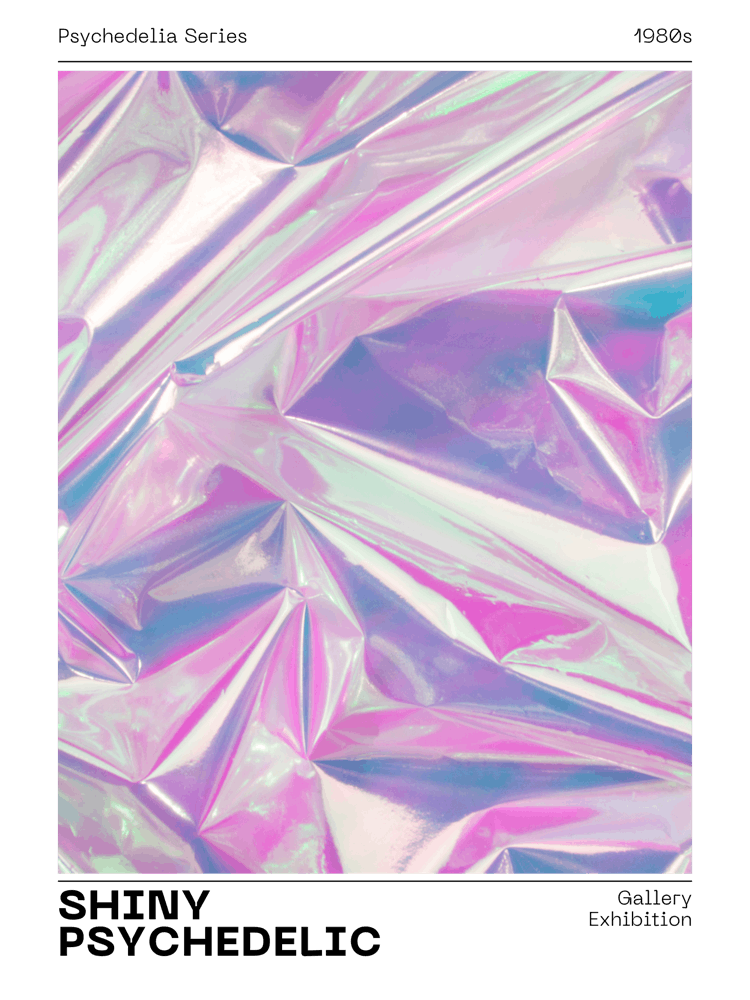 Shiny Psychedelic
