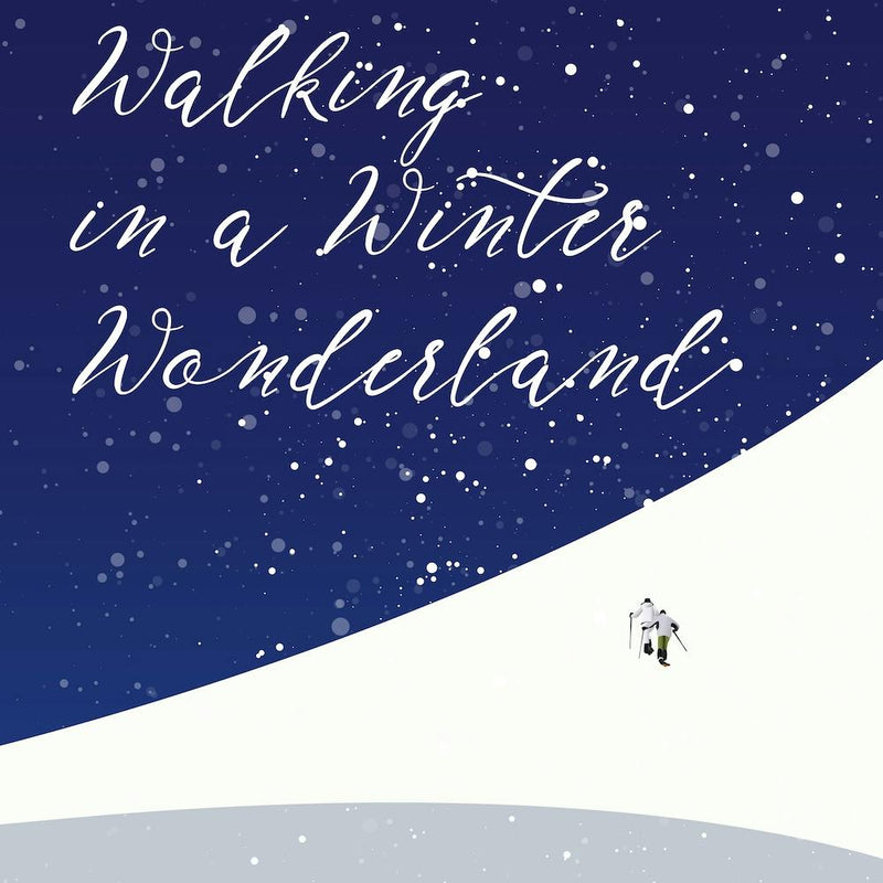Walking In A Winter Wonderland Square