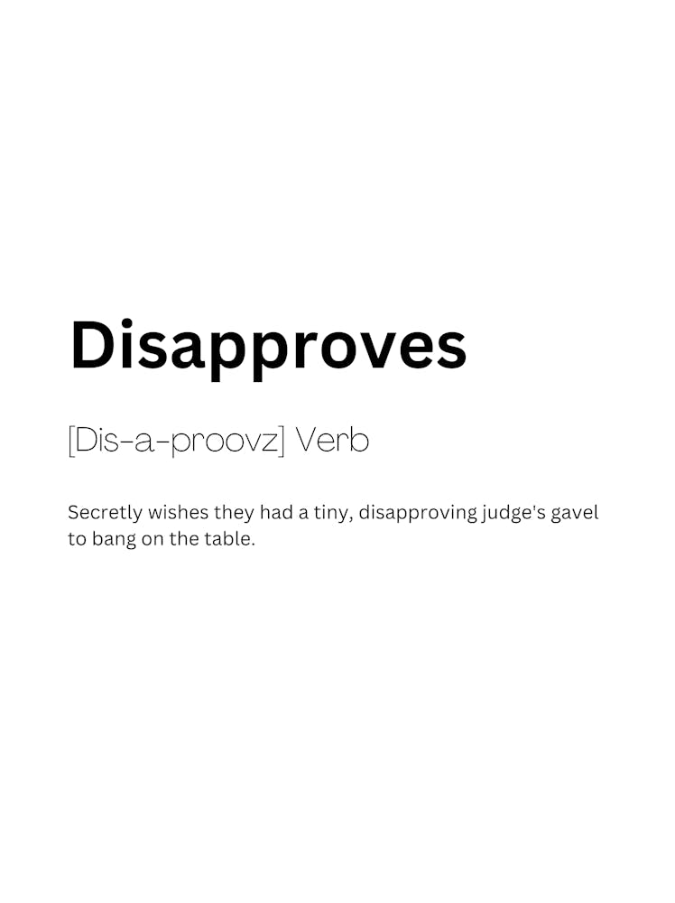 Disapproves Definition Meaning
