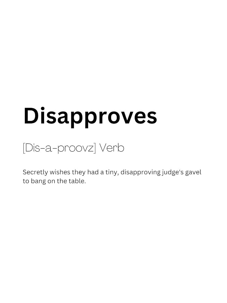Disapproves Definition Meaning