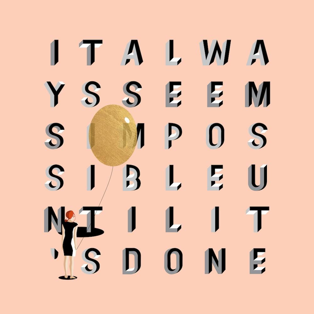 It Always Seems Impossible Blush And Gold