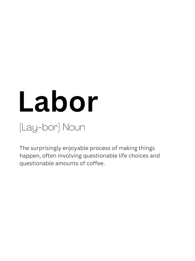 Labor Definition Meaning