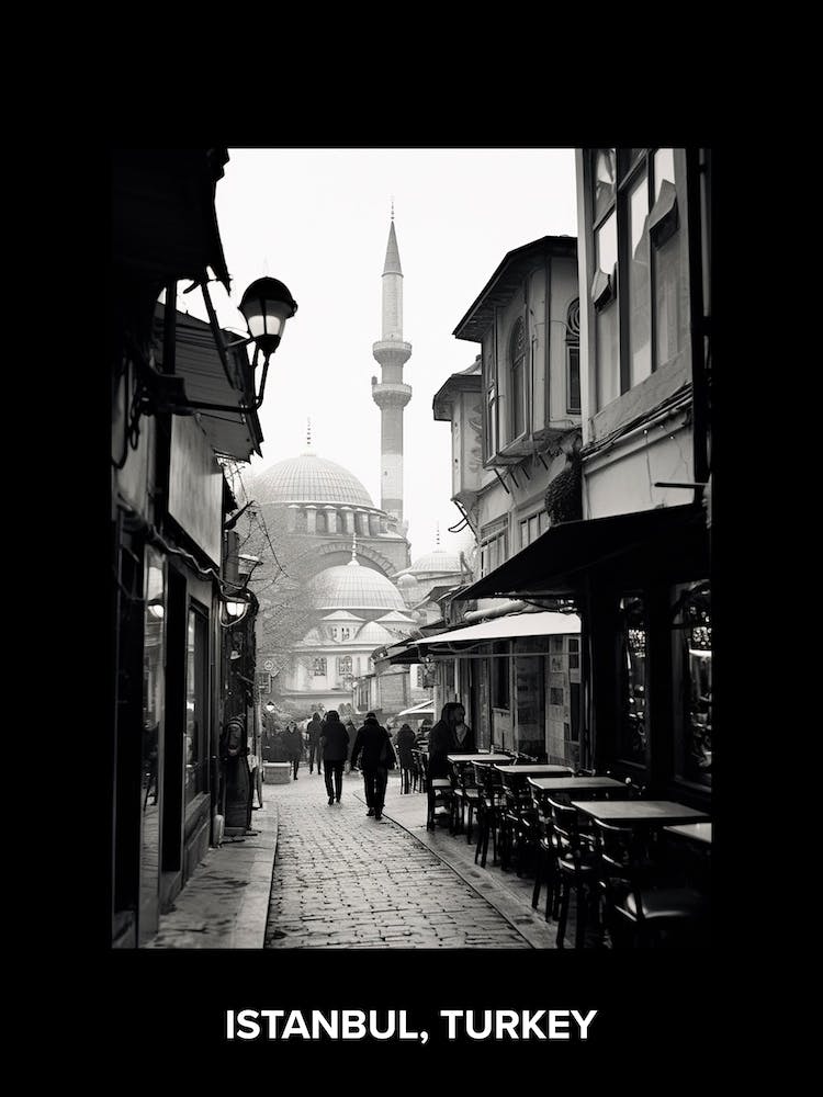 Poster Of Istanbul, Turkey, Mediterranean Black And White Photography Analogue 1