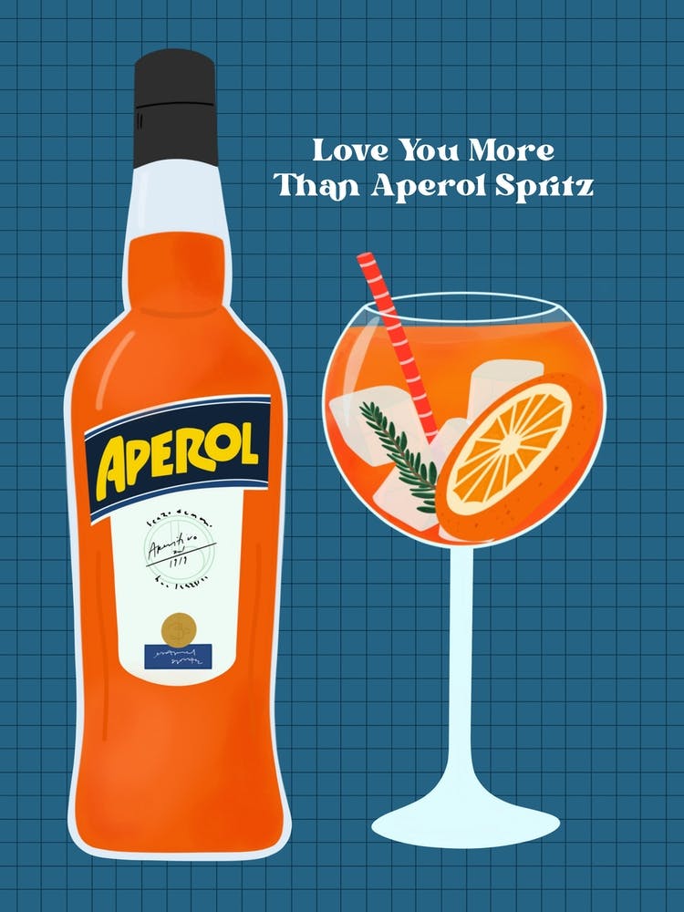 Love You More Than Aperol
