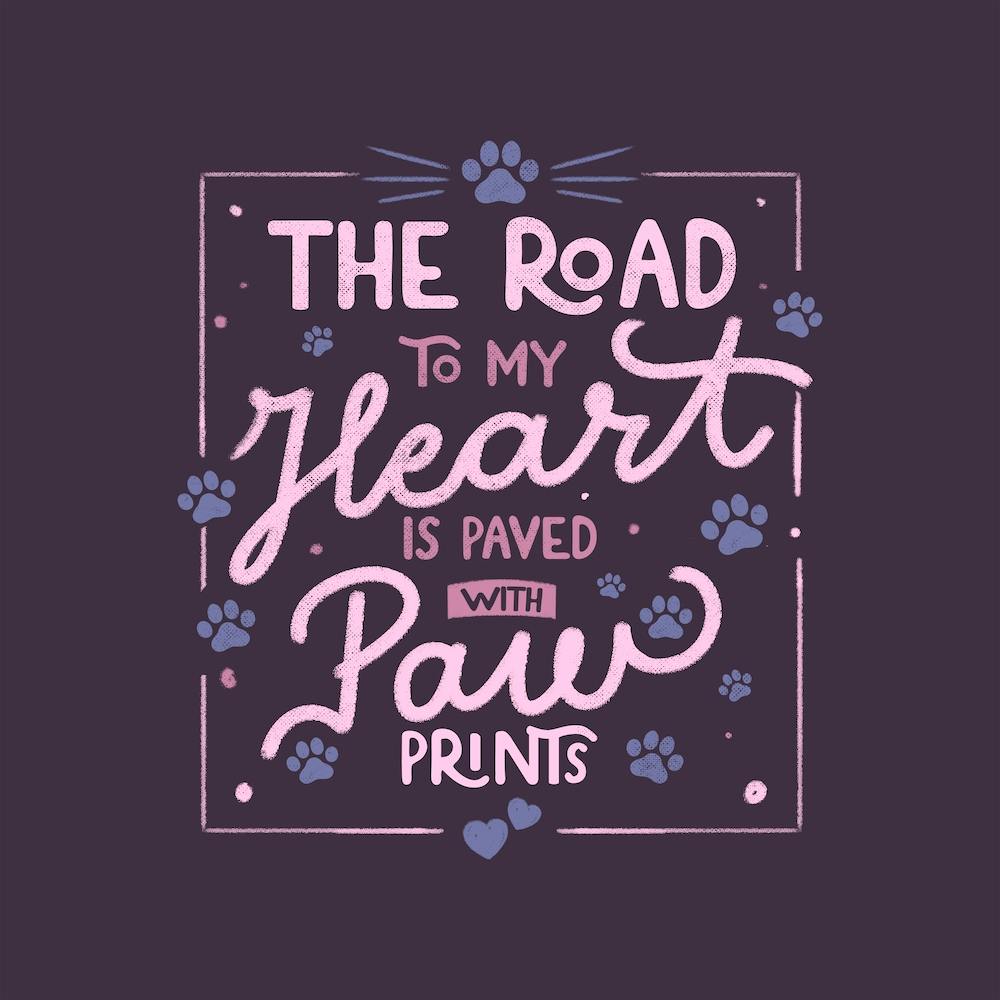 The Road To My Heart Is Paved With Paw Prints Square