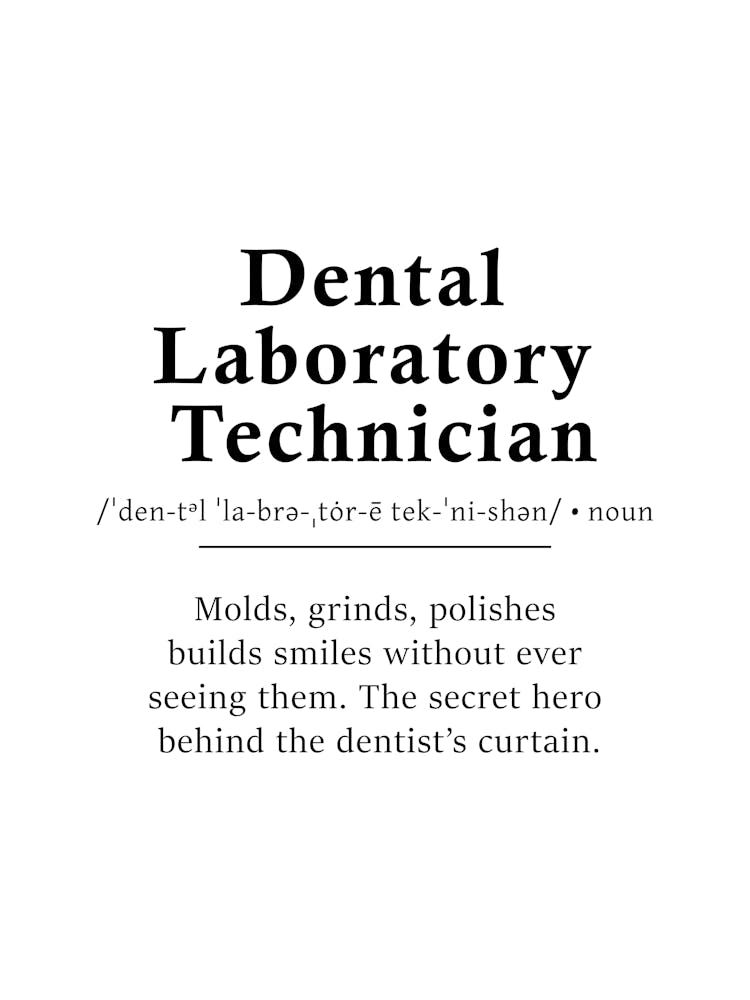 Dental Laboratory Technician Definition Poster - Dictionary