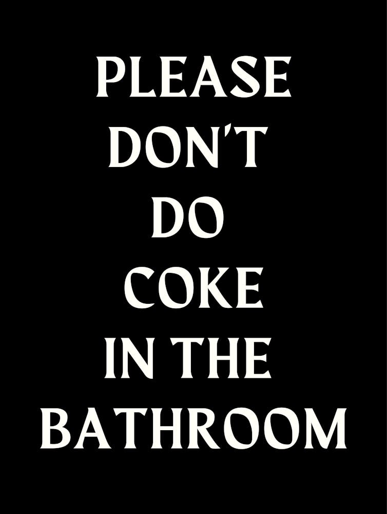 Please Don't Do Coke In The Bathroom Funny Bathroom Print