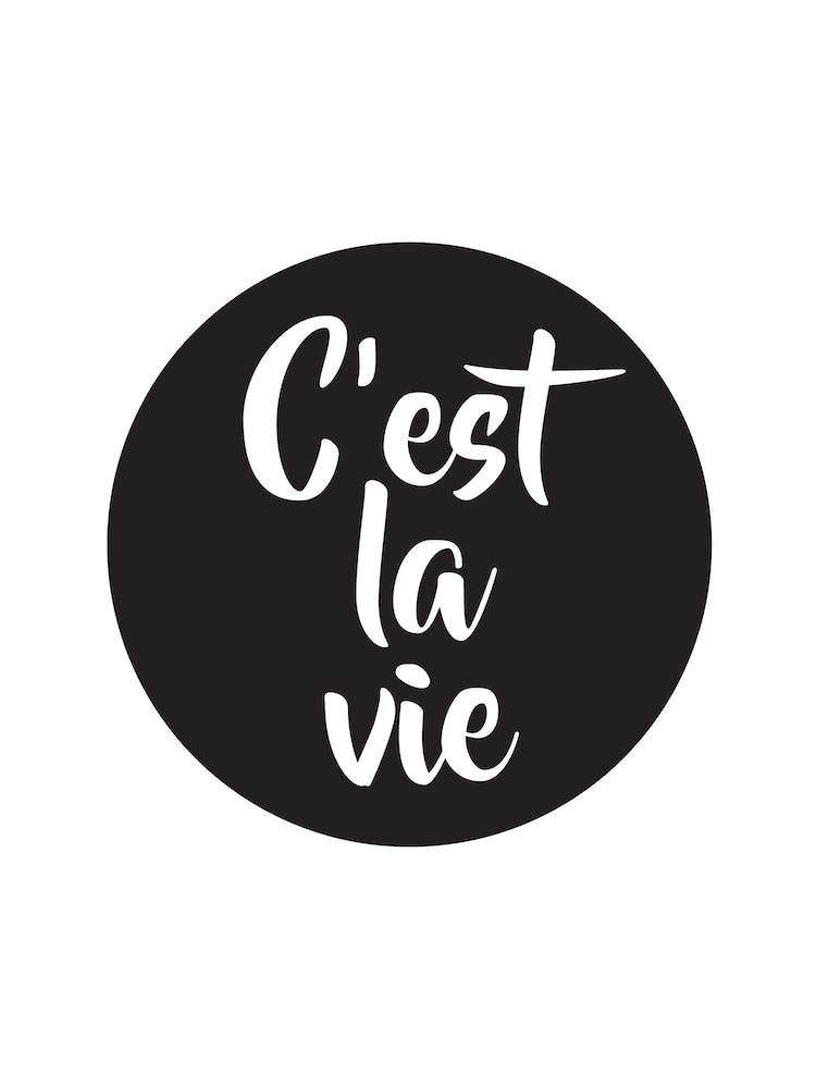 Cest La Vie
