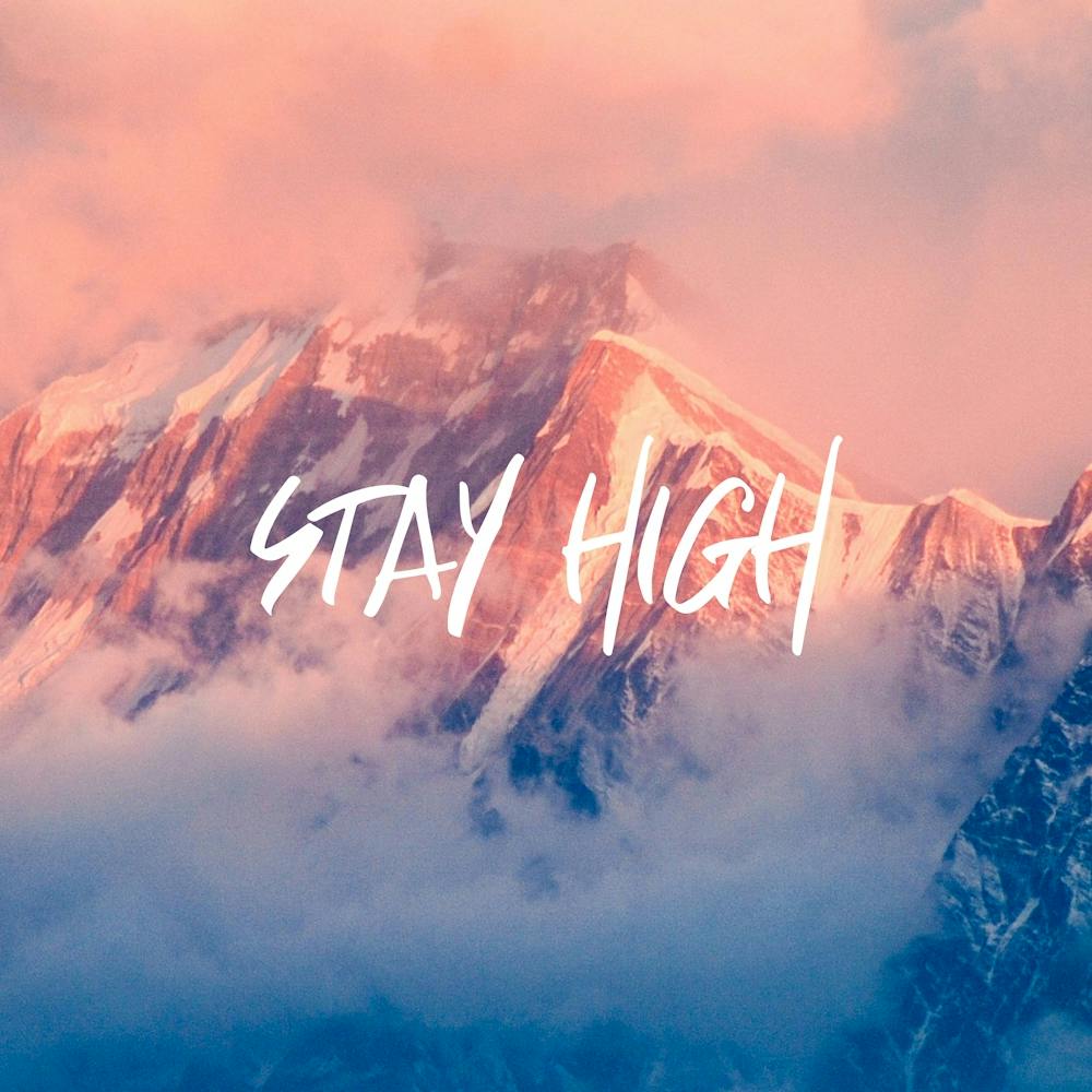 Stay High Rocky Mountain Sunset