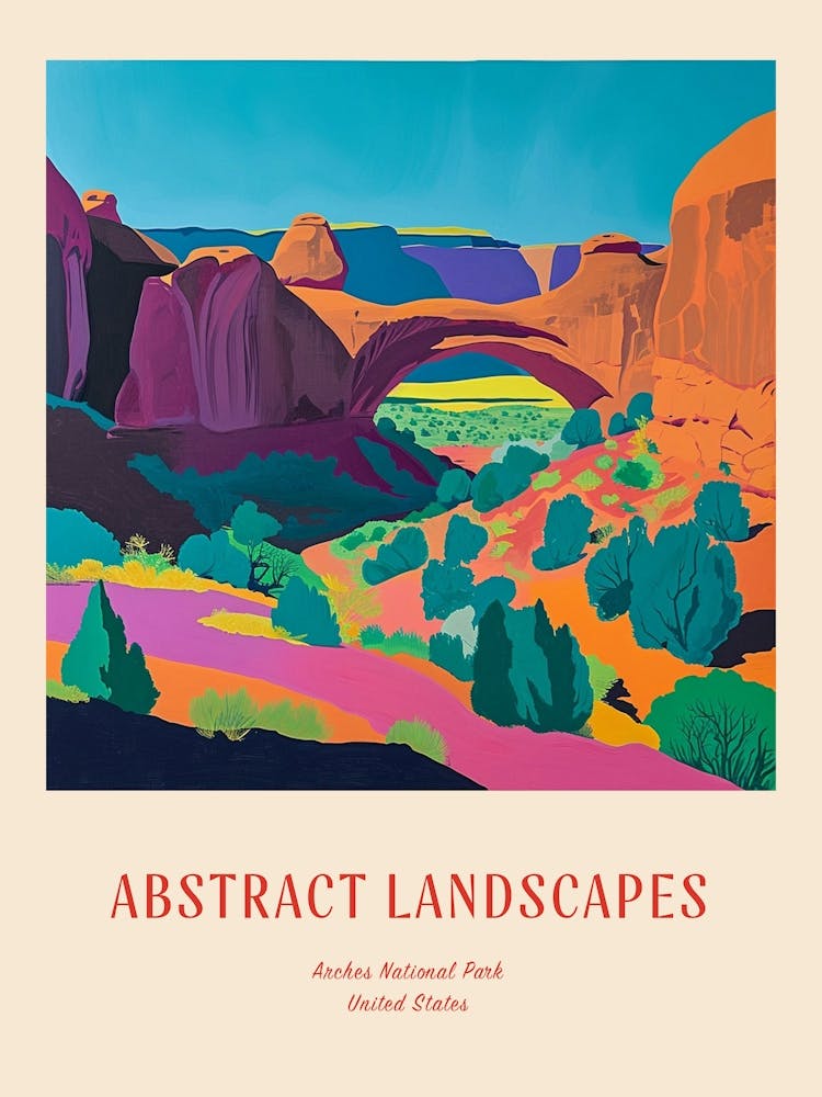 Colourful Abstract Arches National Park Usa 3 Poster