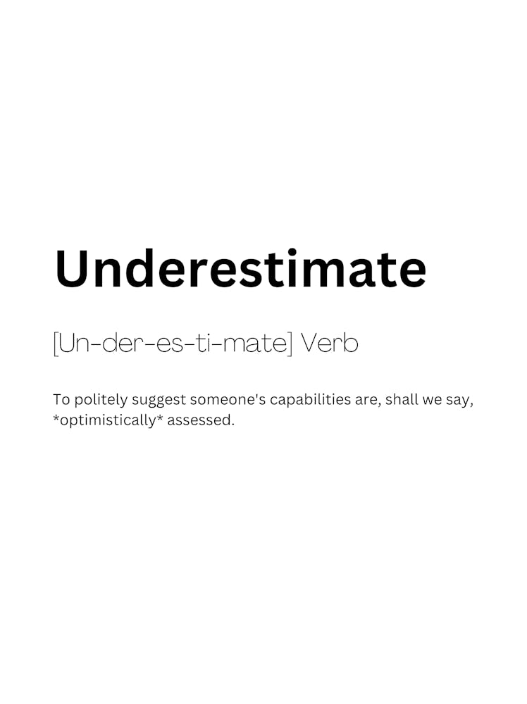 Underestimate Definition Meaning
