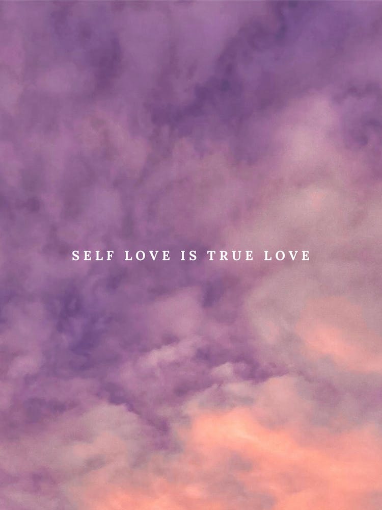 Self Love Is True Love