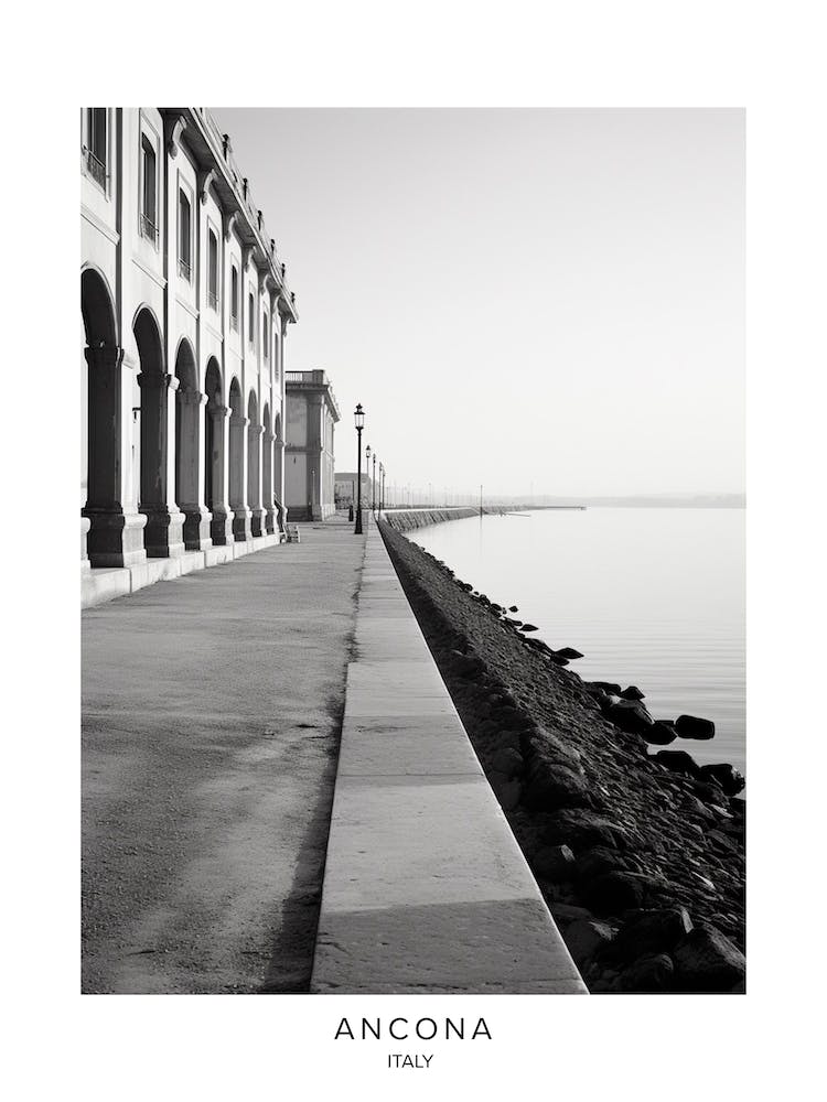Poster Of Ancona, Italy, Black And White Analogue Photography 1