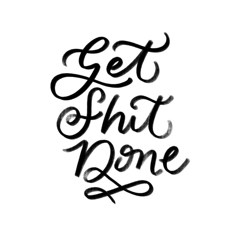 Get Sh*t Done 2 Square