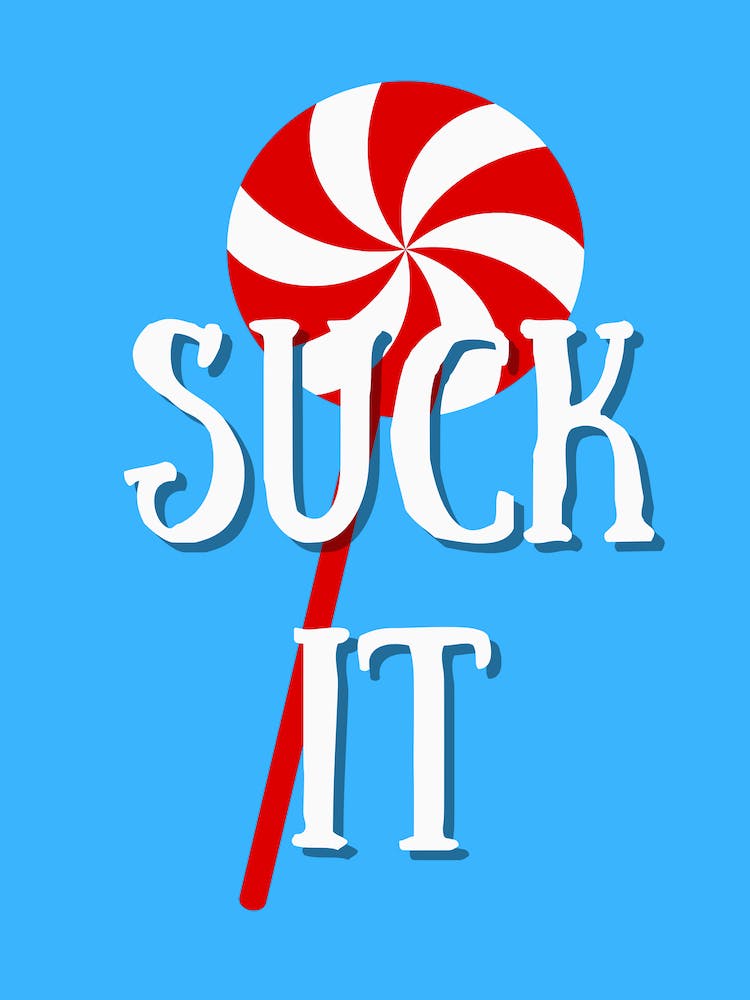 Suck It Blue Fun Typography