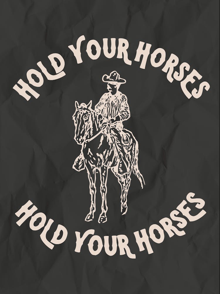 Hold Your Horses 1