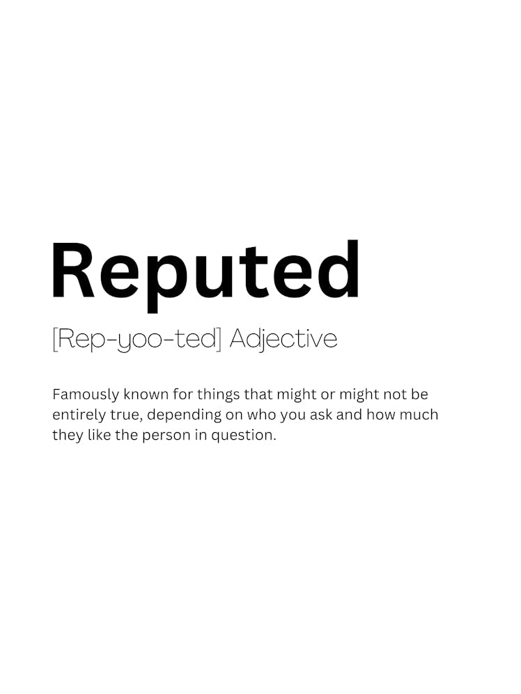 Reputed Definition Meaning
