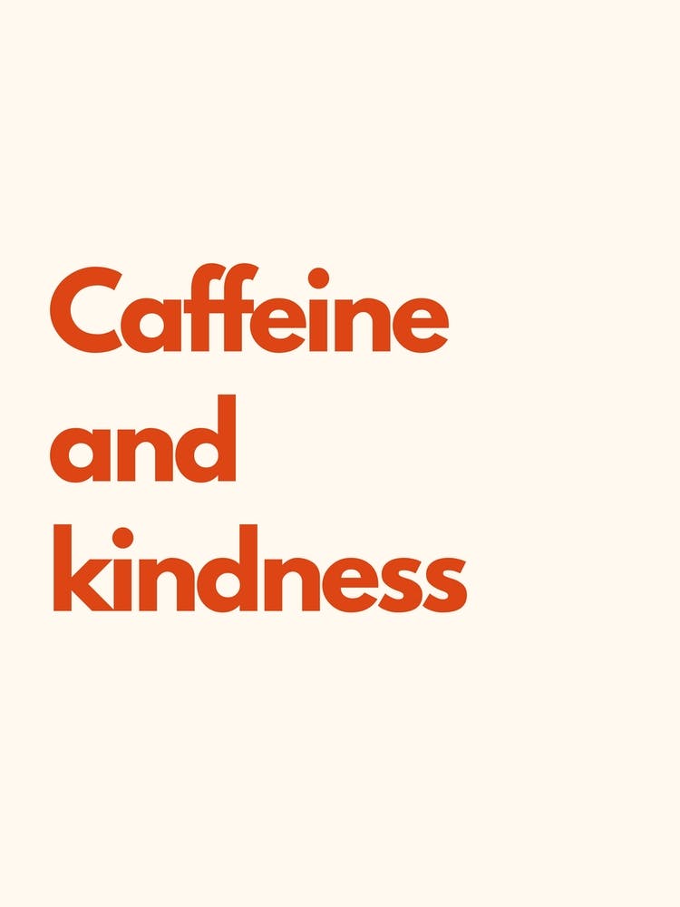 Caffeine And Kindness Kitchen Typography Cream Red