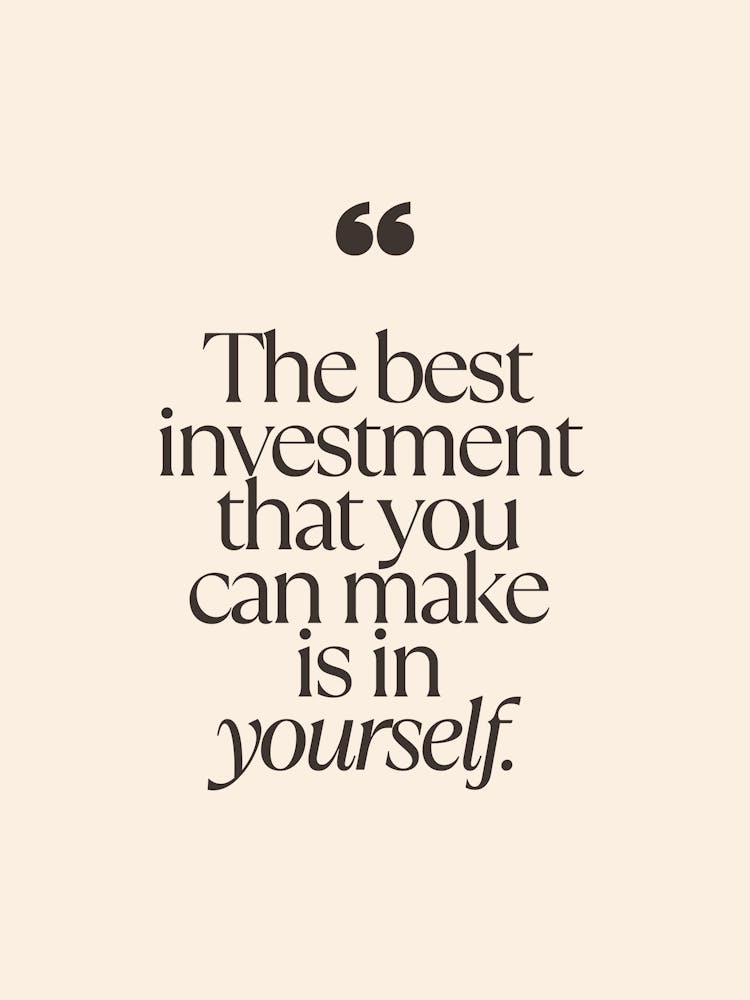Best Investment That You Can Make In Yourself 1