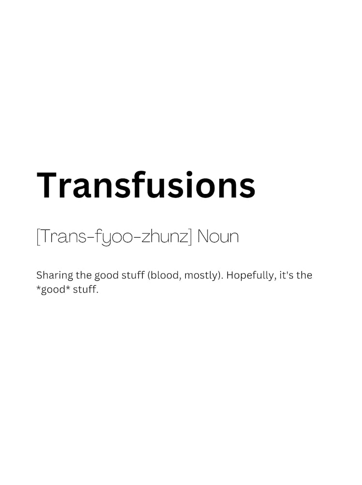 Transfusions Definition Meaning