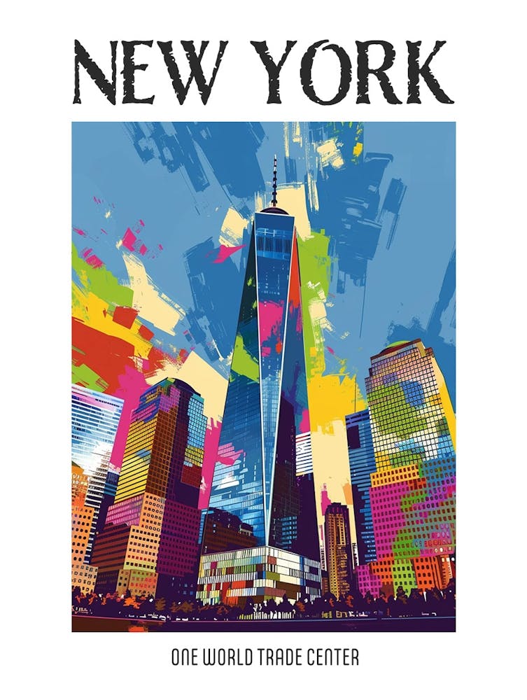 One World Trade Center New York Colourful Silkscreen Illustration 4 Poster