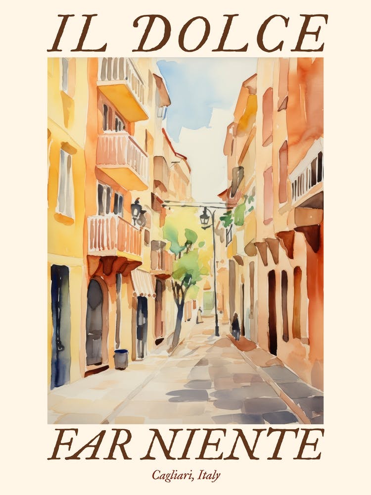 Il Dolce Far Niente Cagliari, Italy Watercolour Streets 4 Poster