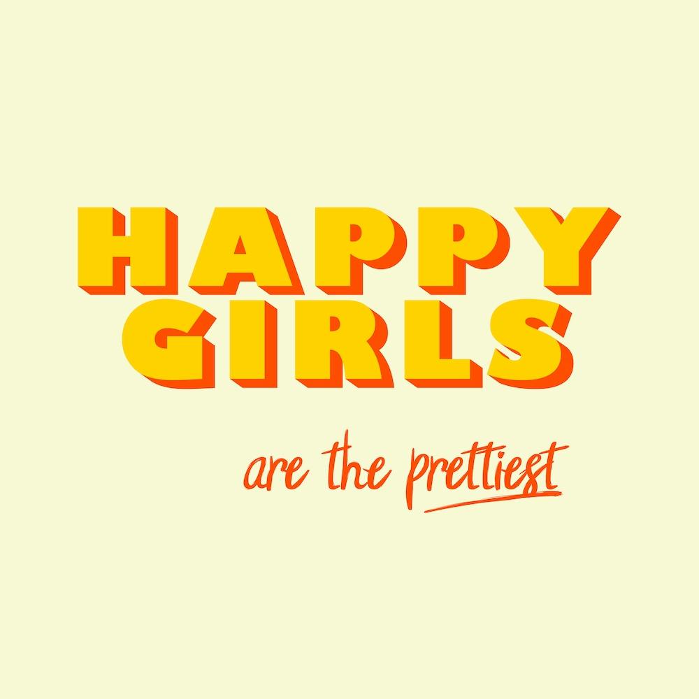Happy Girls Typography .1