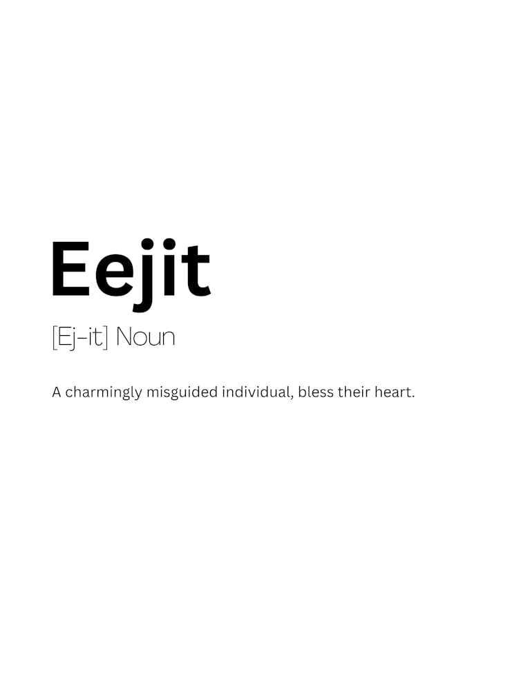 Eejit Definition Meaning