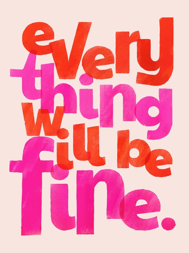 Everything Will Be Fine