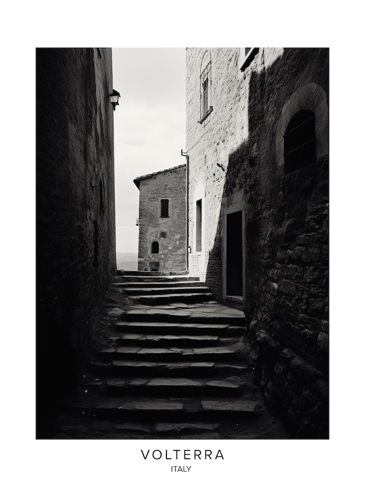 Poster Of Volterra, Italy, Black And White Analogue Photography 3