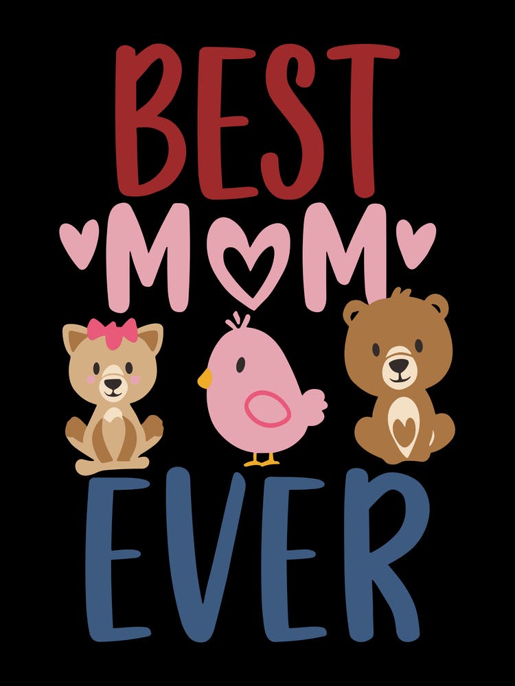 Best Mom Ever