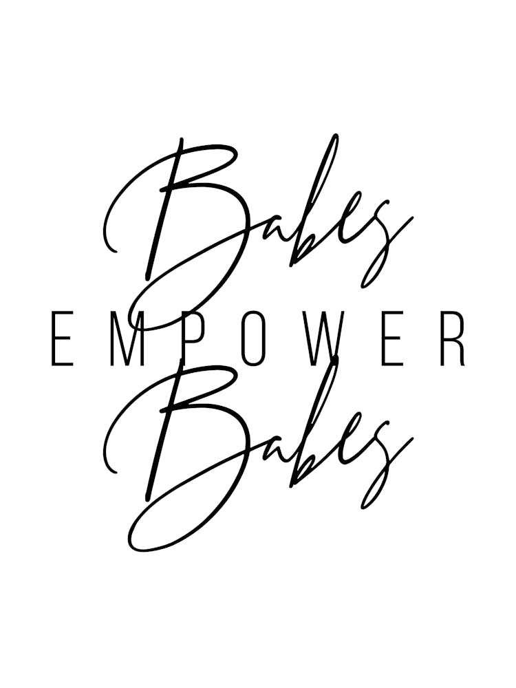 Babes Empower Babes