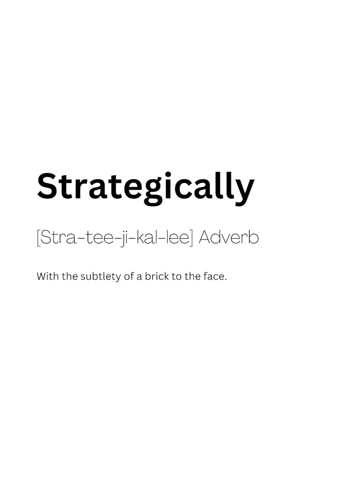 Strategically Definition Meaning