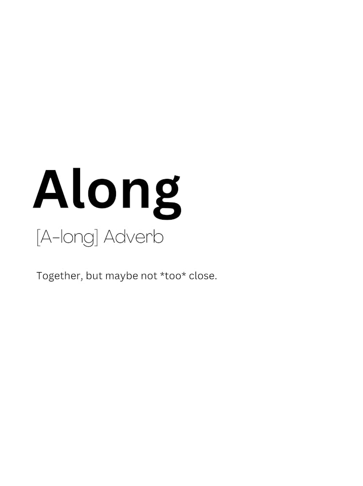 Along Definition Meaning