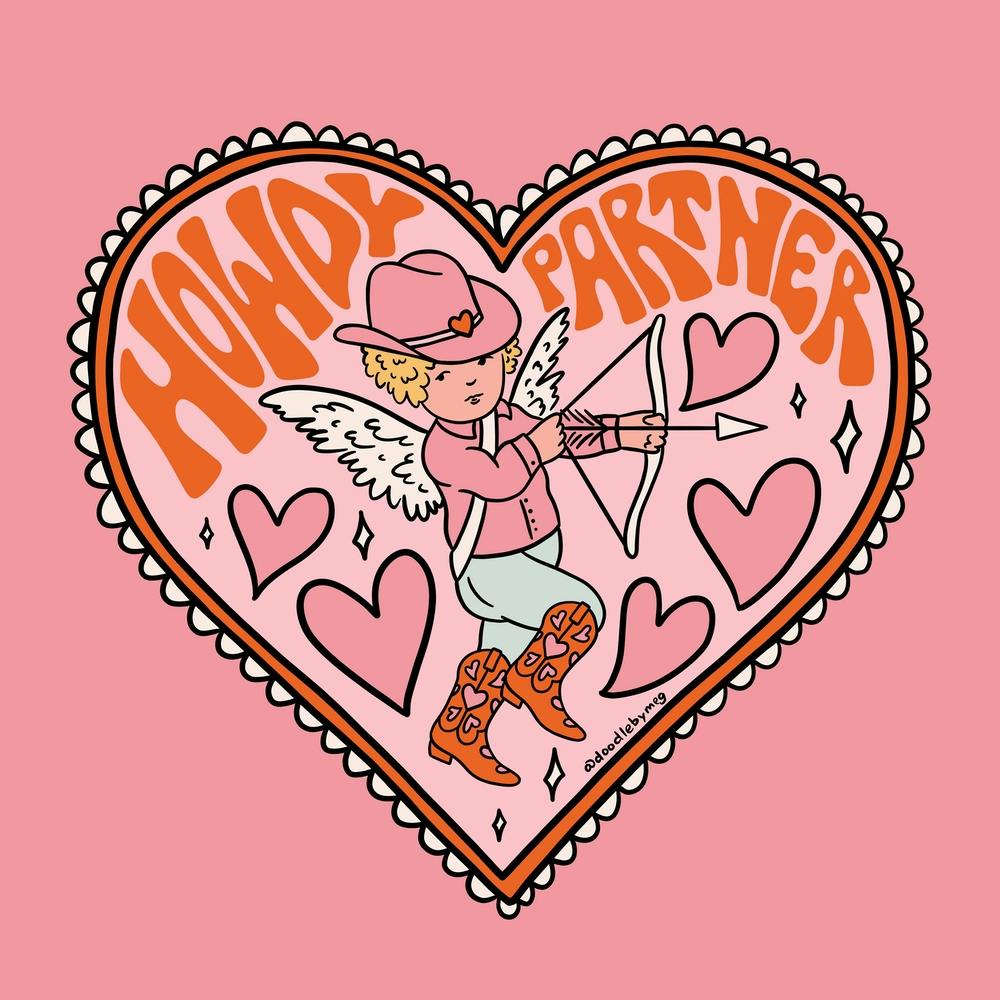 Howdy Partner Cupid