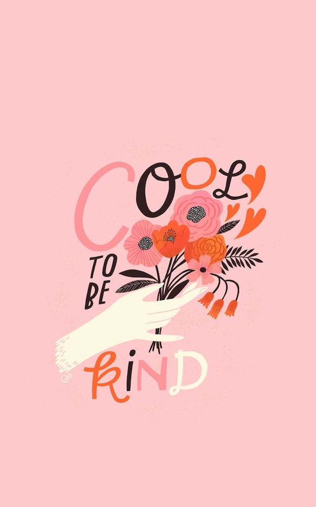 Cool To Be Kind