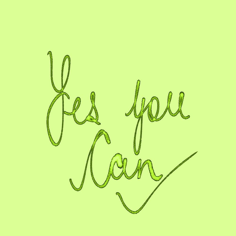 Yes You Can On Green