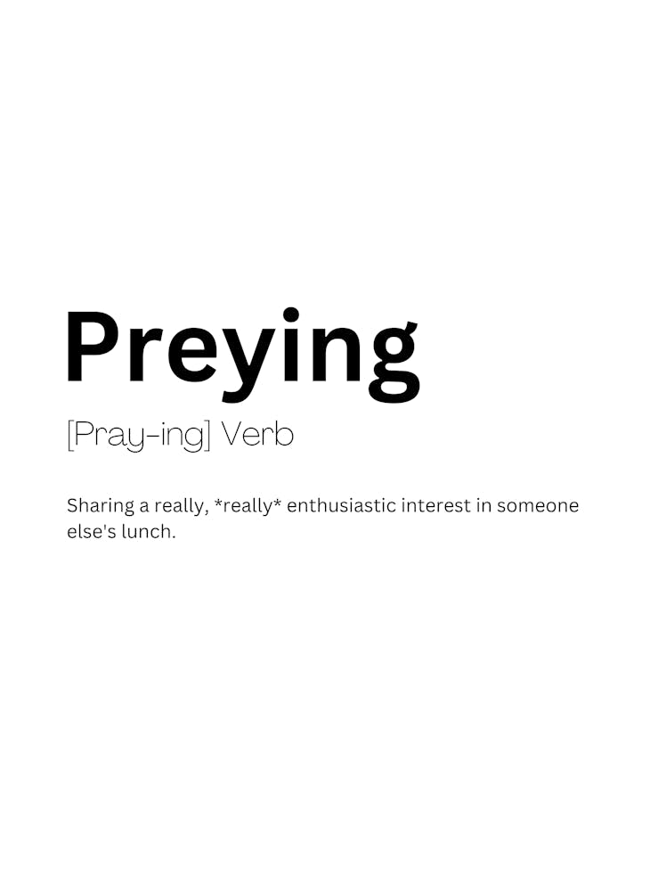 Preying Definition Meaning