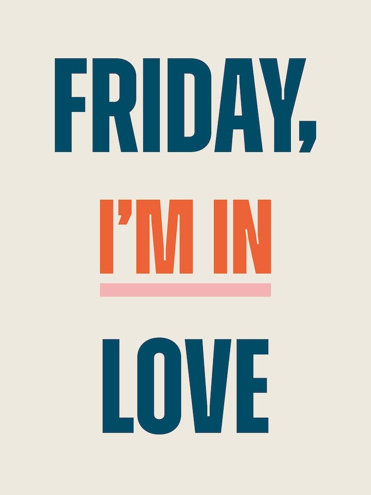 Colourful Typographic Friday I'm In Love