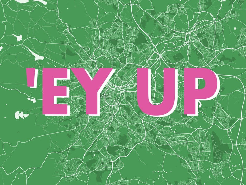 Ey Up Sheffield Green Map