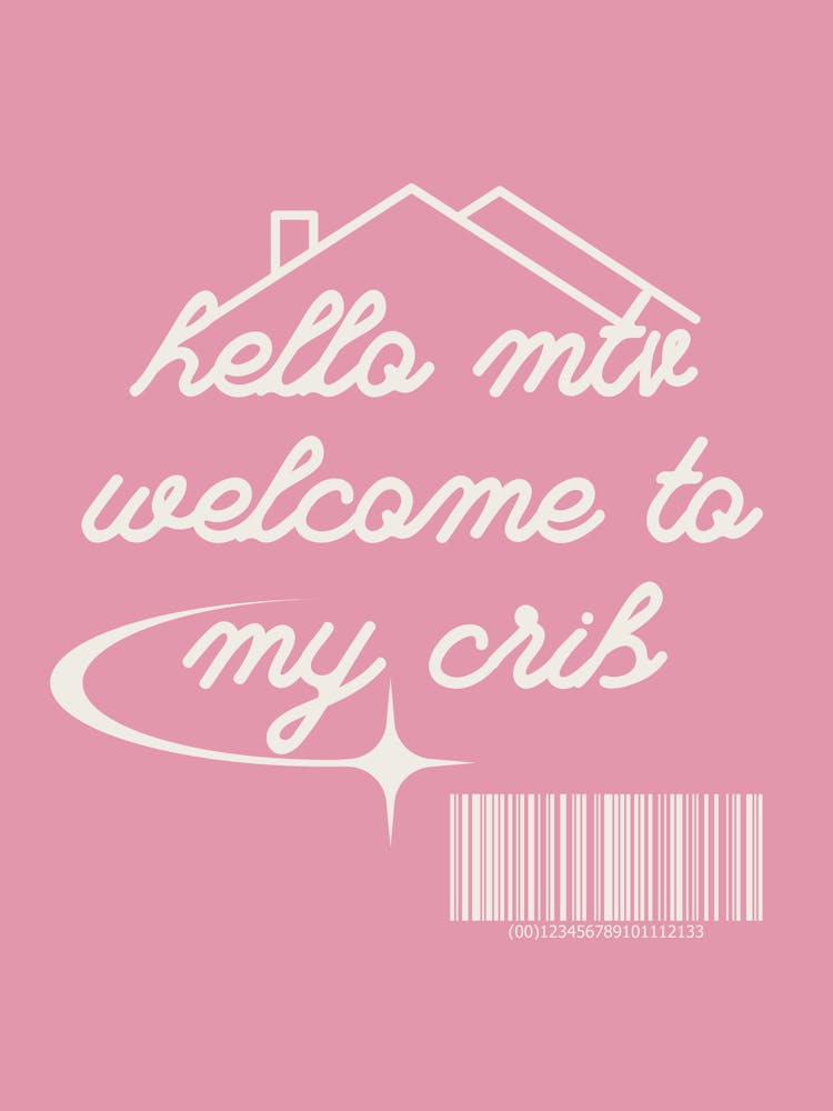 Welcome To My Crib Pink