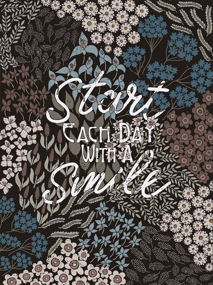 Start Each Day With A Smile 1