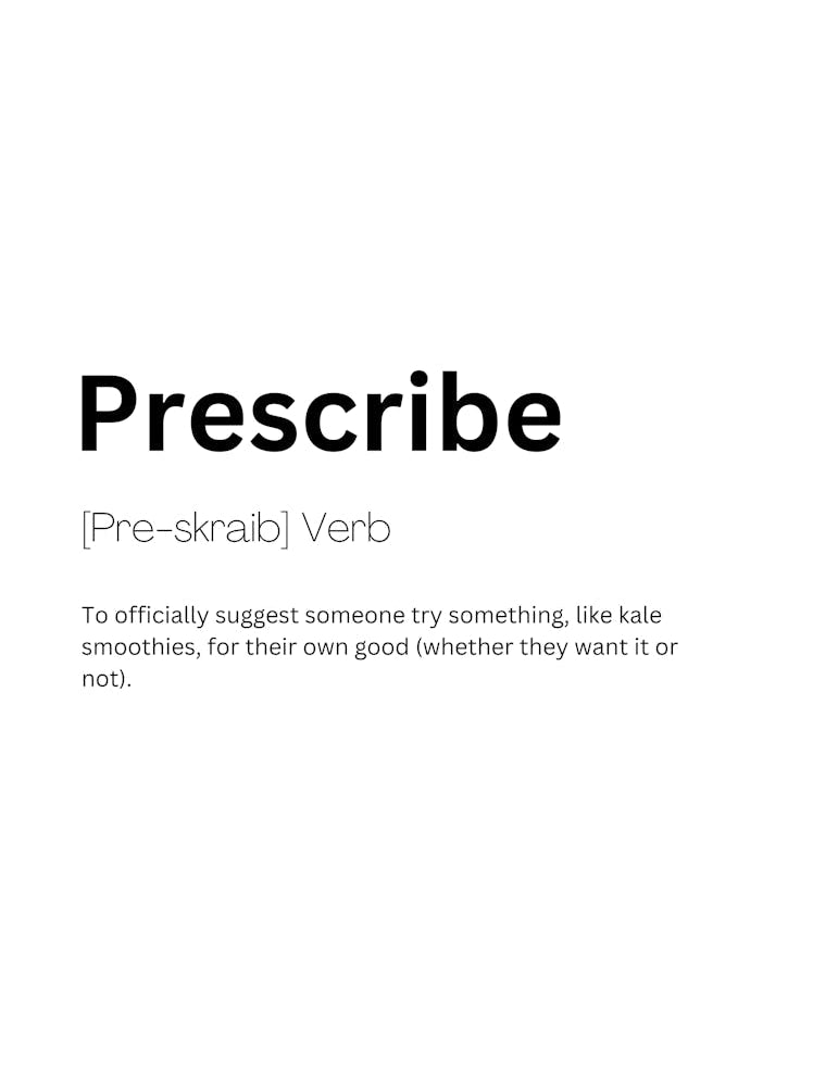 Prescribe Definition Meaning 1