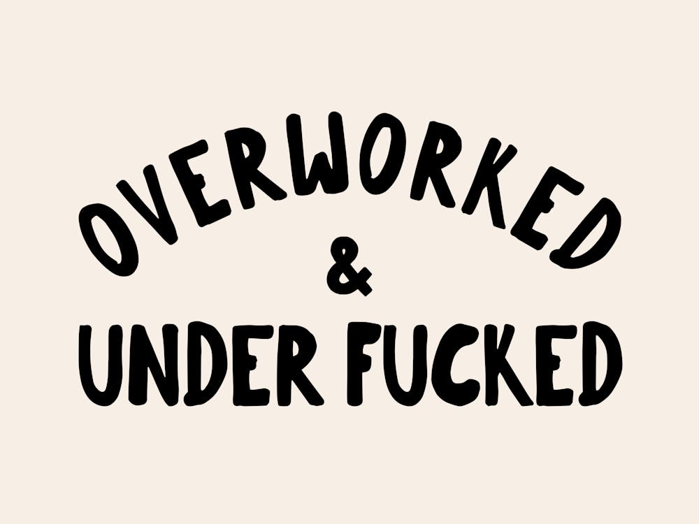 Overworked & Under Fucked | Black and Cream
