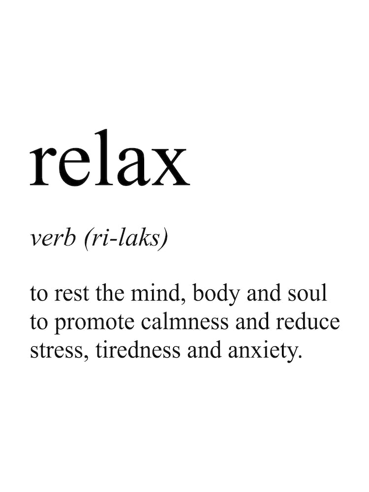 Relax Definition Meaning