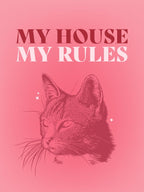 My House My Rules Cat