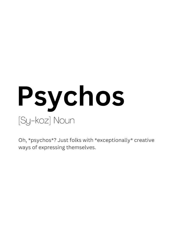 Psychos Definition Meaning