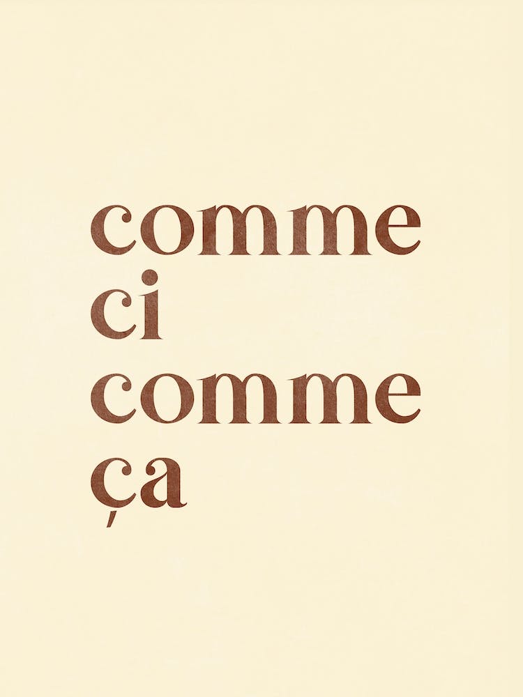 Comme Ci Comme Ca