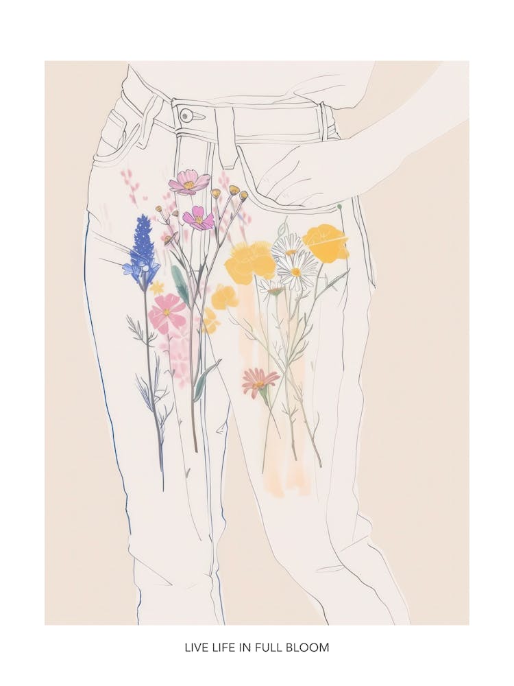 Live Life In Full Bloom Poster Florale Blue Jeans Strichzeichnung 6